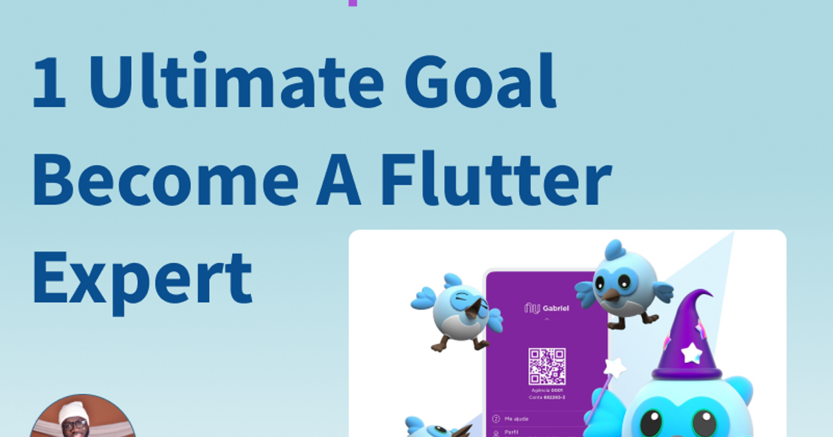 The Ultimate Guide to Becoming a Flutter Expert