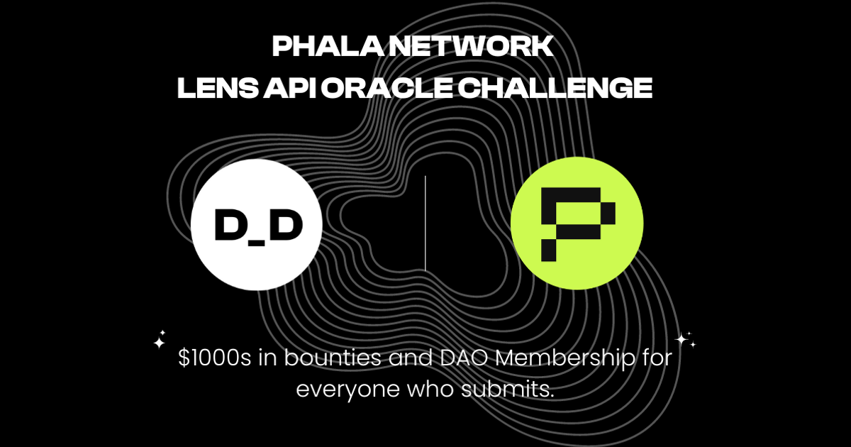 PHALA NETWORK X DEVELOPER DAO | Lens Protocol Challenge