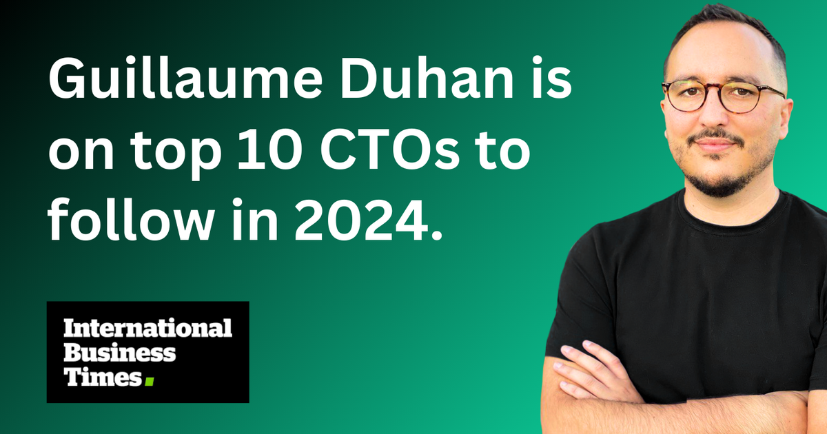 Guillaume Duhan — Top 10 CTOs to Watch in 2024