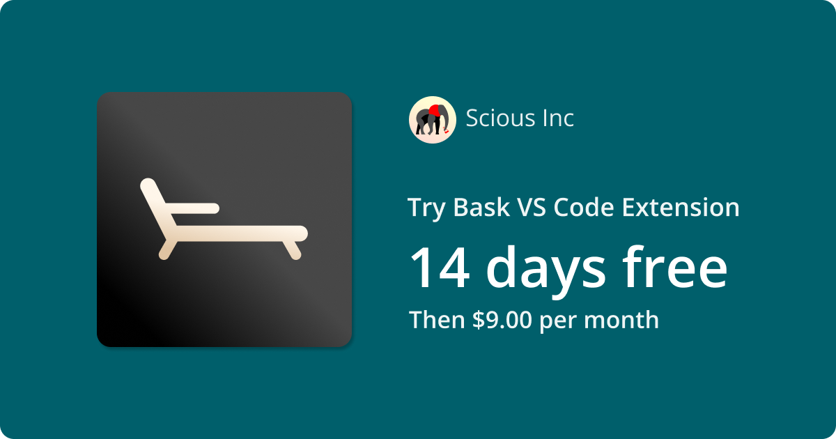 Get Bask VS Code Extension: 14 day free trial