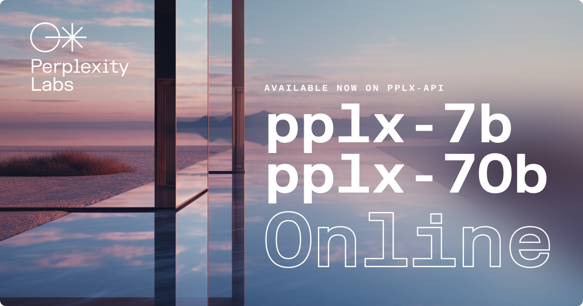 Introducing PPLX Online LLMs 