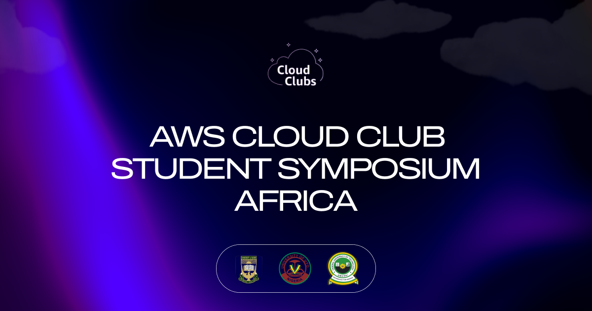AWS Cloud Club Student Symposia Africa 