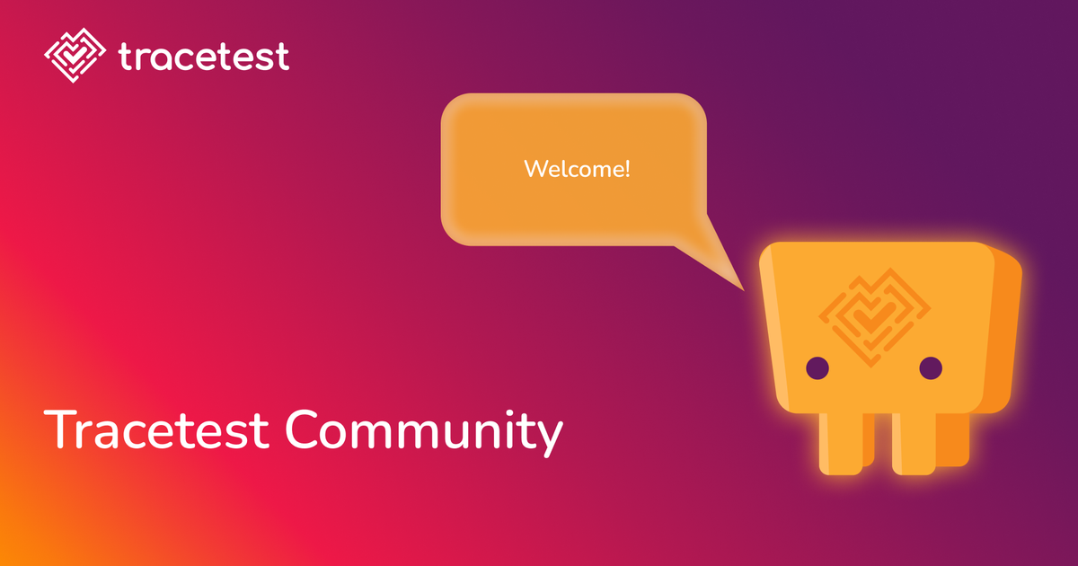Join the Tracetest Community Slack!