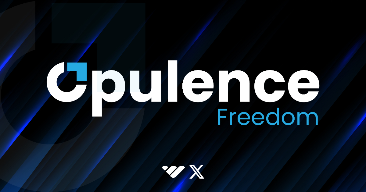 Opulence Freedom