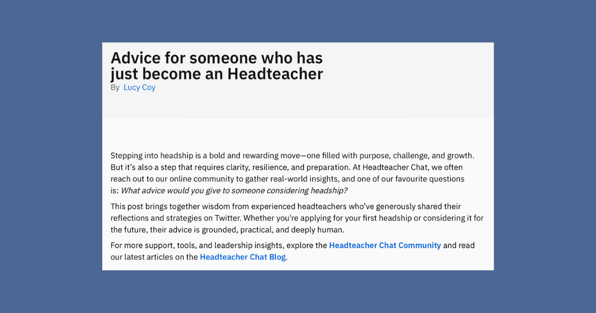 Essential Advice for New Headteachers: Leadership Tips & Guidance for First-Time School Principals