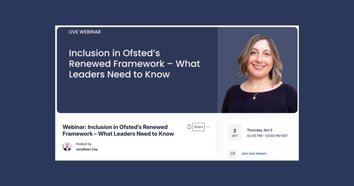 New Ofsted Framework 2024: Key Changes & Inclusion Strategies for Headteachers | HeadteacherChat
