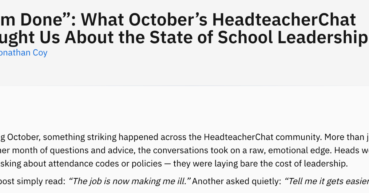 School Leadership Crisis: What October's HeadteacherChat Revealed About Burnout and Education Challenges