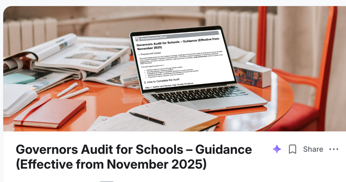 Governors Audit for Schools Guidance November 2025 | Ofsted Resources | HeadteacherChat Community