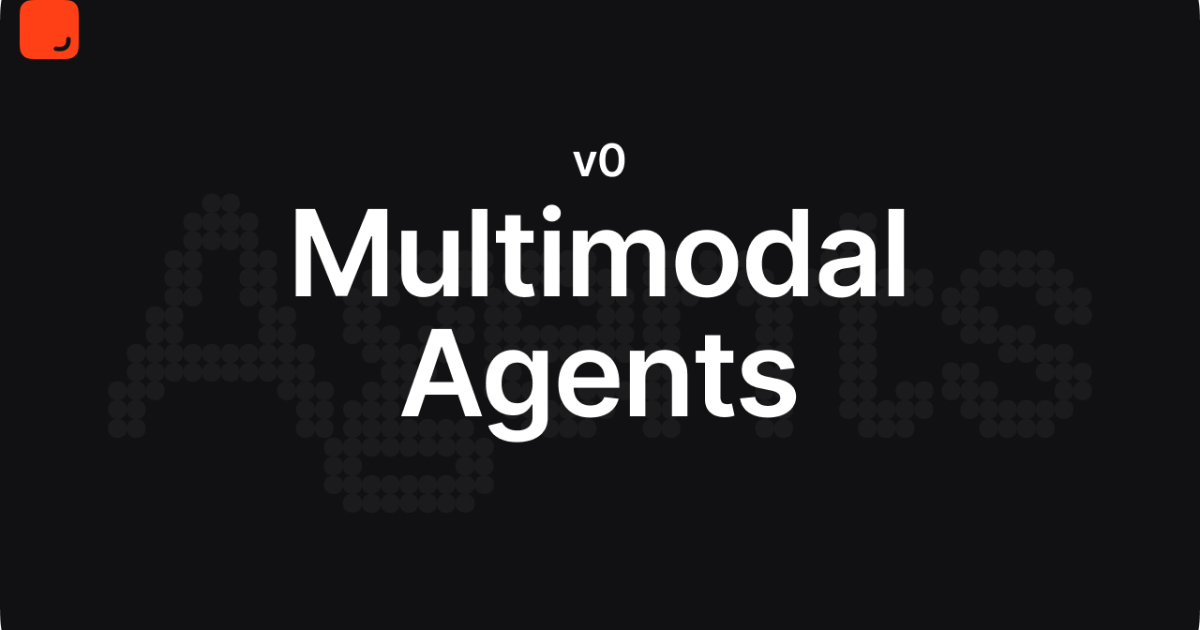 Multi-Modal Agents