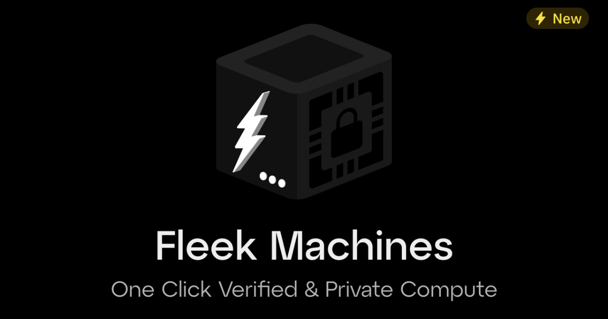 Request Early Access to Fleek Machines