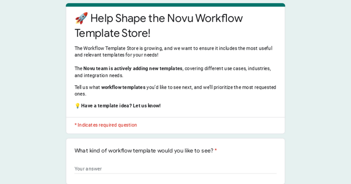 🚀 Help Shape the Novu Workflow Template Store!